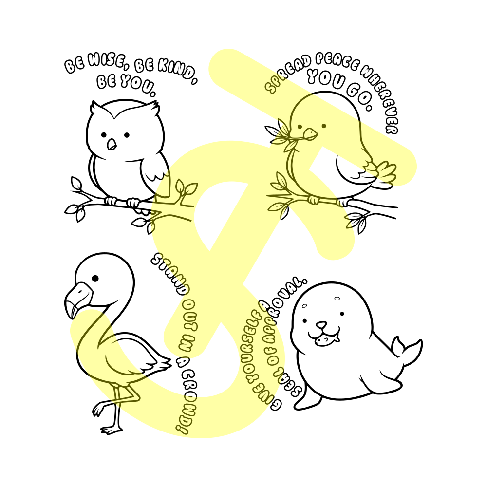 Owl, Dove, Flamingo, and Seal coloring page featuring affirmative and empowering quotes.